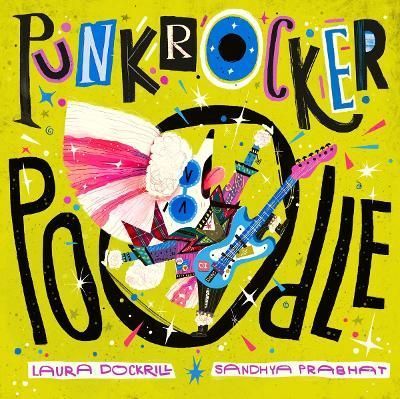 Punk Rocker Poodle 9780571335091 (Paperback)
