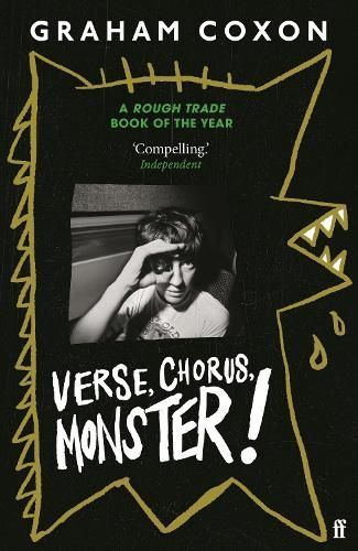 Verse, Chorus, Monster! By Graham Coxon, Rob Young 9780571374311