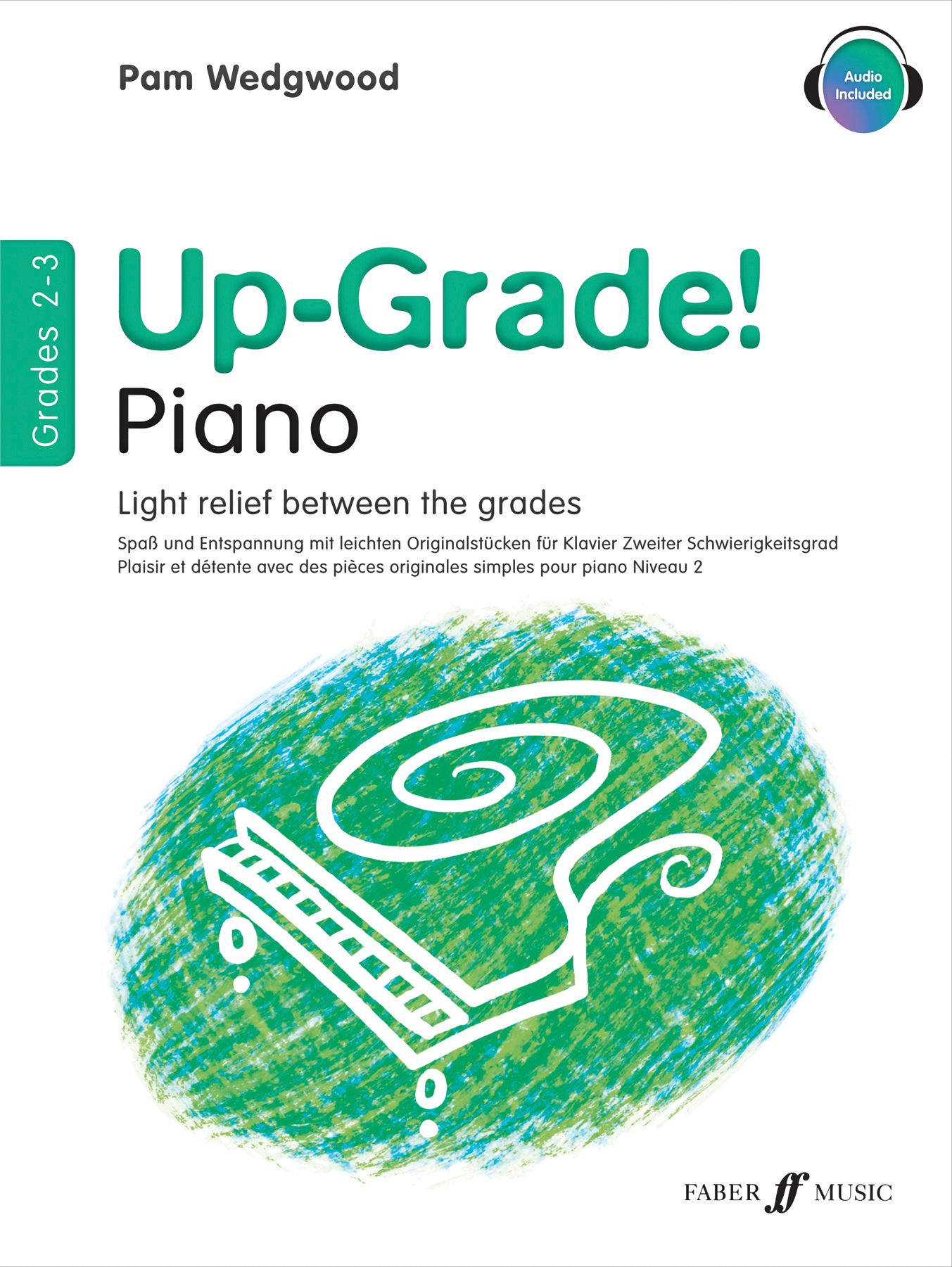 Up-Grade! Piano Grades 2-3 By Pam Wedgwood 9780571515615 (Sheet music)