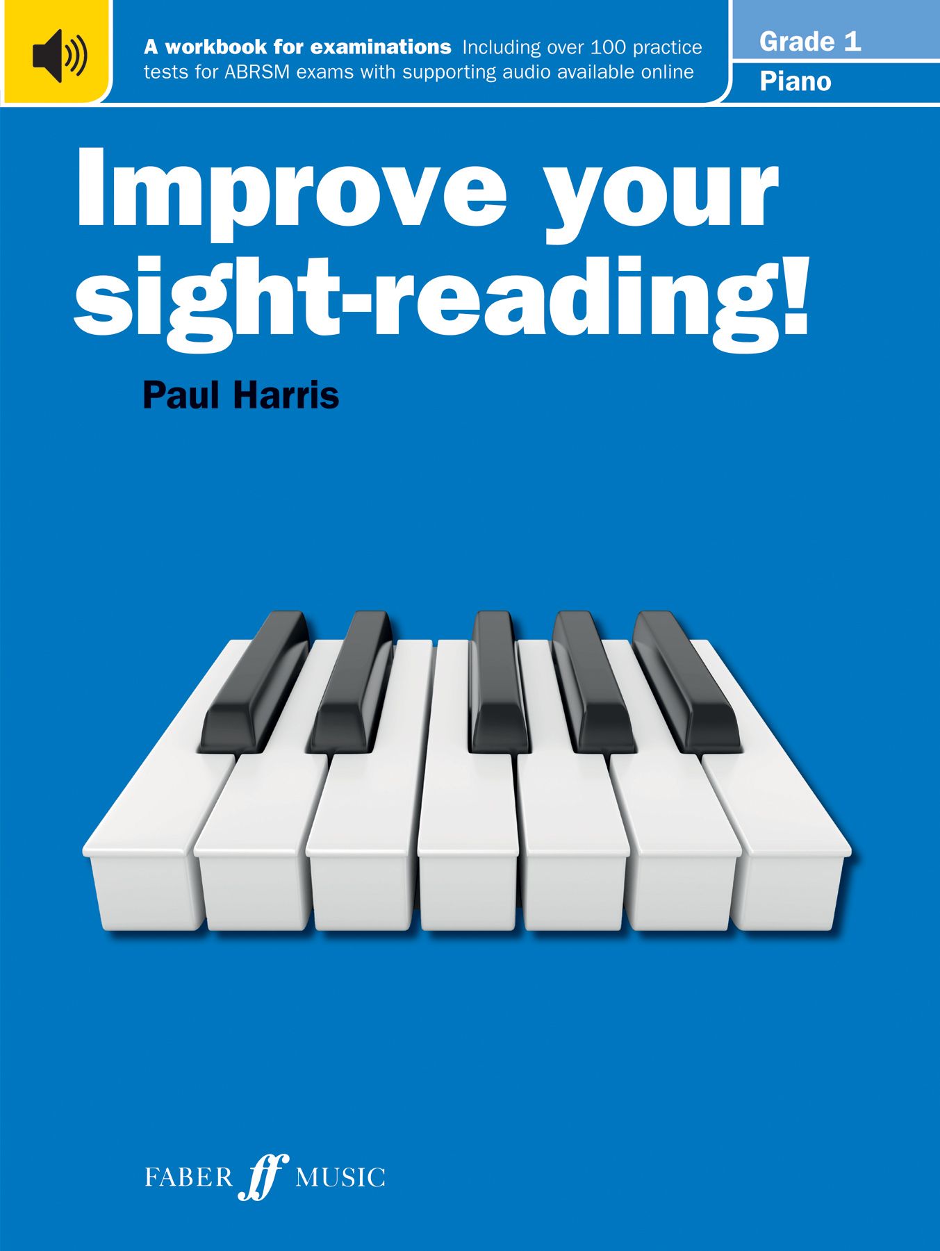 Improve your sight-reading! Piano Grade 1 By Paul Harris 9780571533015