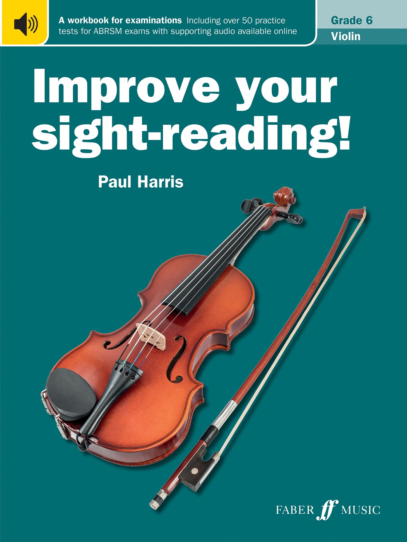 Improve your sight-reading! Violin Grade 6 By Paul Harris (Paperback)