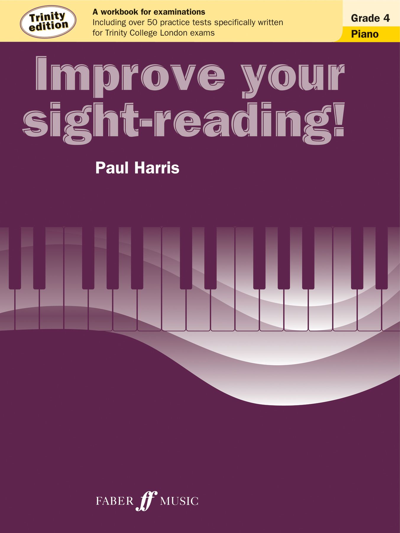 Improve Your Sight-Reading! Trinity Edition Piano Grade 4 (Paperback)