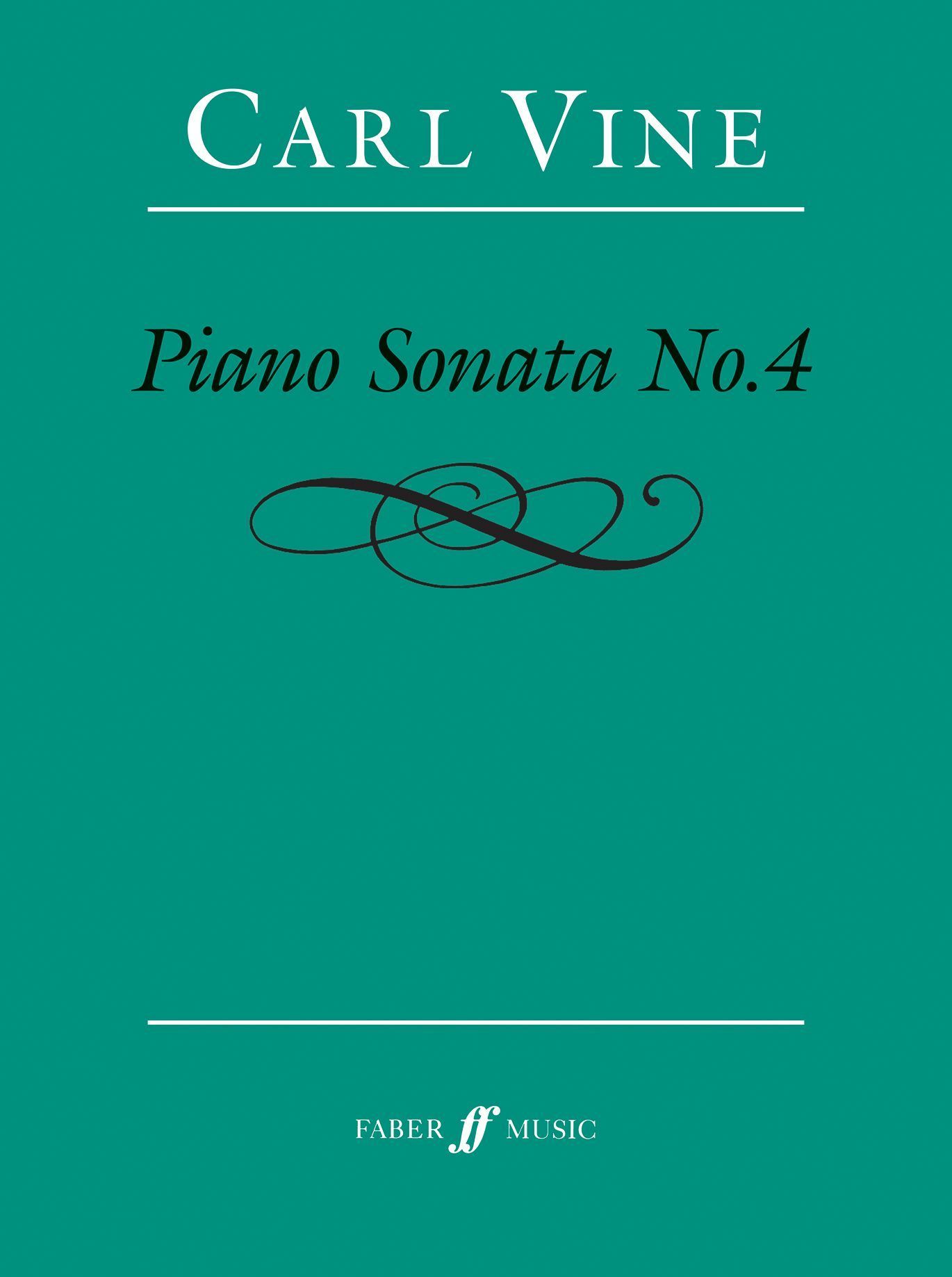 Piano Sonata No.4 By Carl Vine 9780571542215 (Sheet music)