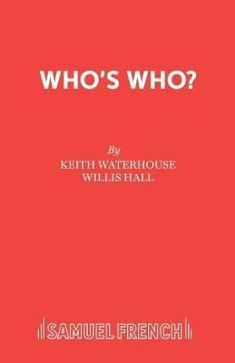 Who's Who? By Waterhouse, Keith 9780573015625 (Paperback)