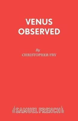 Venus Observed By Fry, Christopher 9780573019234 (Paperback)