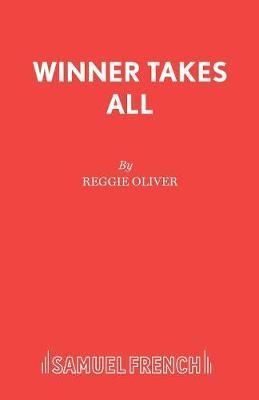 Winner Takes All By Oliver, Reggie 9780573019500 (Book)