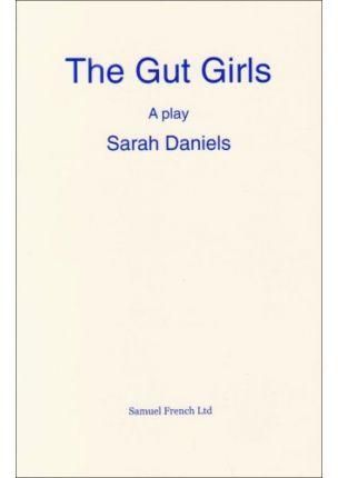 The Gut Girls By Sarah Daniels 9780573019654 (Paperback)