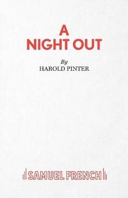 A Night Out - A Play By Pinter, Harold 9780573021763 (Paperback)