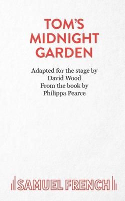 Tom's Midnight Garden By Wood, David 9780573051272 (Paperback)
