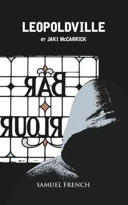 Leopoldville By McCarrick, Jaki 9780573110993 (Book)