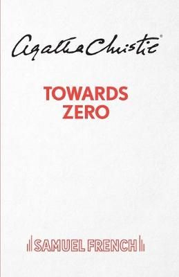Towards Zero (Outdoor Version) By Christie, Agatha 9780573115684