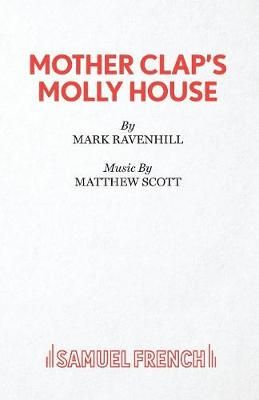 Mother Clap's Molly House By Ravenhill, Mark 9780573116094 (Paperback)
