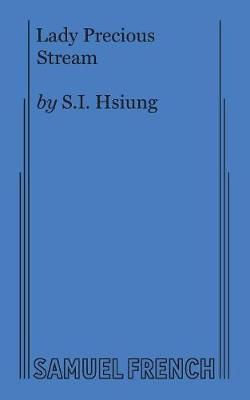 Lady Precious Stream By Hsiung, S.I. 9780573611391 (Paperback)