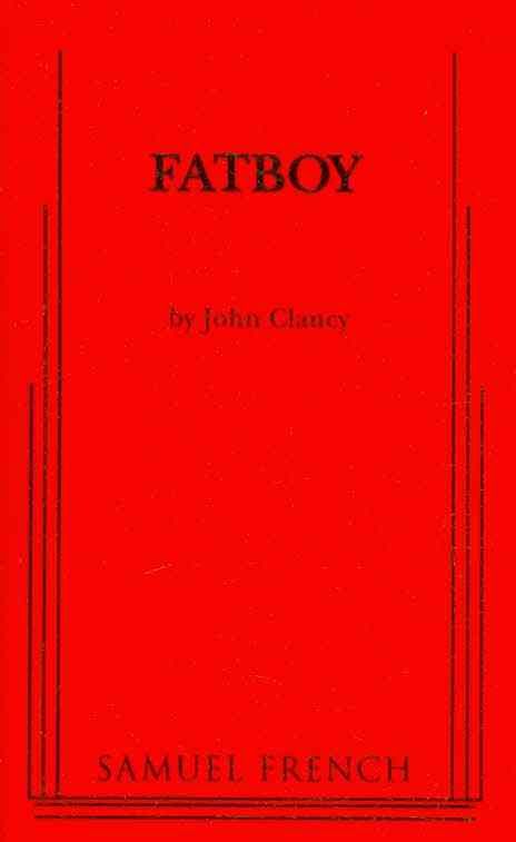 Fatboy By Clancy, John 9780573696589 (Paperback)