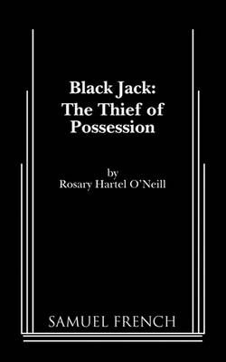 Black Jack By O'Neill, Rosary Hartel 9780573697678 (Paperback)