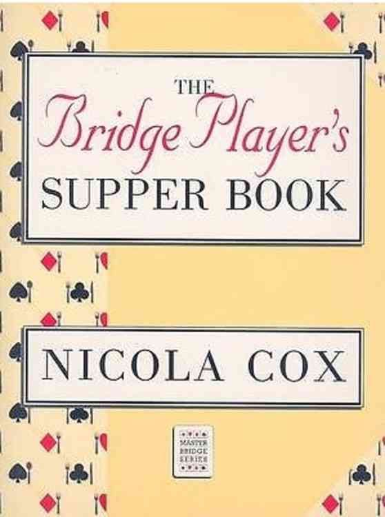 Bridge Player's Supper Book By Nicola Cox 9780575059450 (Paperback)