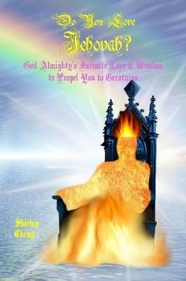 Do You Love Jehovah? By Shirley Cheng 9780578000794 (Paperback)
