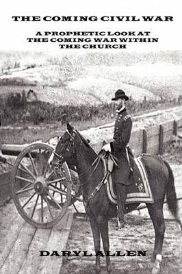 The Coming Civil War By Daryl Allen 9780578013831 (Paperback)