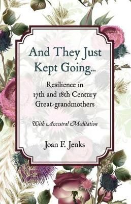 And They Just Kept Going By Jenks 9780578209210 (Paperback)