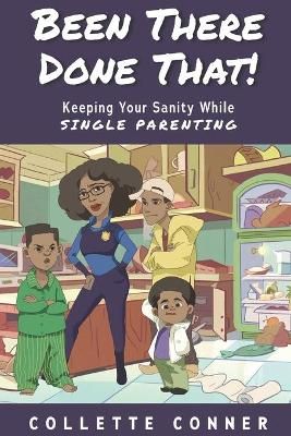 Been There Done That! By Collette Conner 9780578210582 (Paperback)
