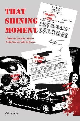 That Shining Moment By Lowans 9780578240039 (Paperback)