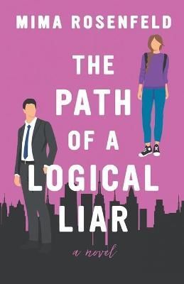 Path of a Logical Liar By Rosenfeld 9780578257419 (Paperback)