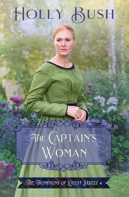 The Captain's Woman By Holly Bush 9780578275901 (Paperback)