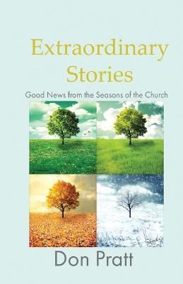Extraordinary Stories By Don R Pratt 9780578280837 (Paperback)
