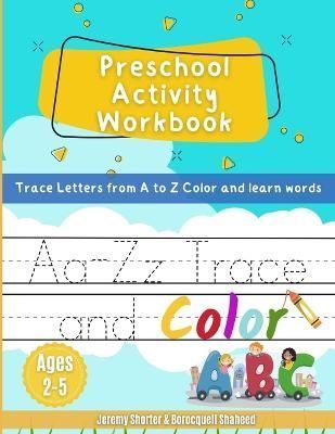 Preschool Activity Workbook By Shorter 9780578287928 (Paperback)