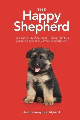 Happy Shepherd By Myard 9780578291383 (Paperback)