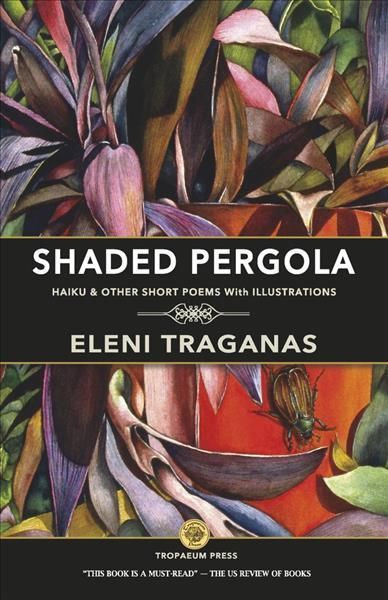 Shaded Pergola By Eleni Traganas 9780578311982 (Paperback)