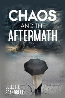 CHAOS AND THE AFTERMATH By Little, Ashley 9780578333601 (Paperback)