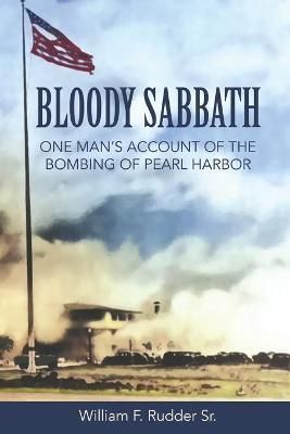 Bloody Sabbath By William F Rudder, Jr 9780578333625 (Paperback)