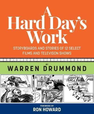 A Hard Day's Work By Warren K Drummond 9780578335551 (Hardback)
