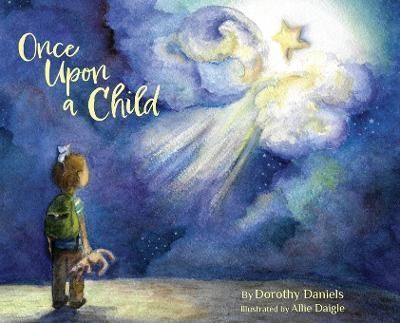 Once Upon a Child By Daniels 9780578339023 (Hardback)