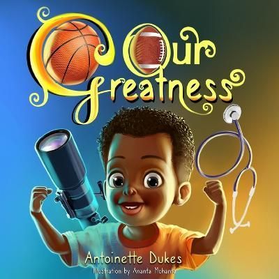 Our Greatness! By Ananta Mohanta 9780578344850 (Paperback)