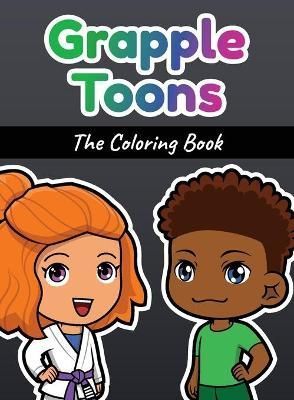 GrappleToons By Deviche 9780578354538 (Paperback)