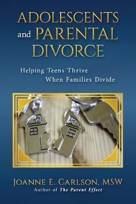 Adolescents and Parental Divorce By Carlson 9780578359175 (Paperback)