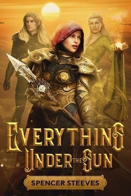 Everything Under The Sun By Steeves 9780578378985 (Paperback)