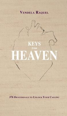 Keys From Heaven By Raquel 9780578384566 (Hardback)