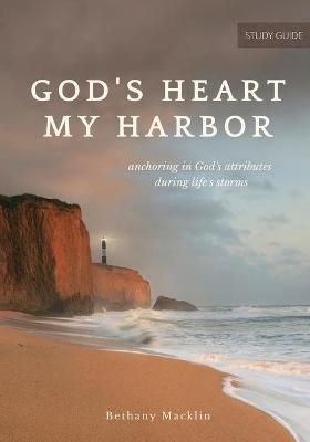God's Heart, My Harbor By Macklin 9780578395166 (Paperback)