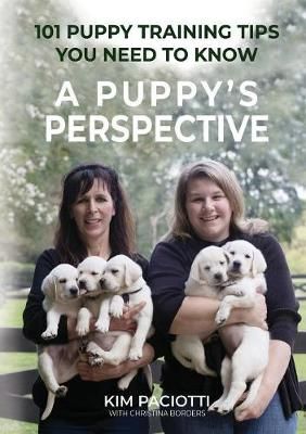Puppy's Perspective By Paciotti 9780578400402 (Paperback)