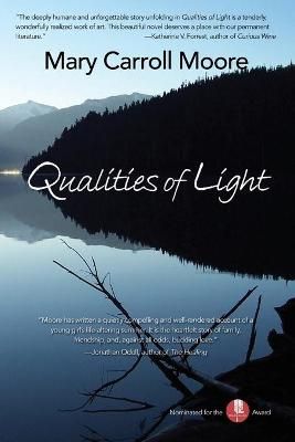 Qualities of Light: New Edition By Moore, Mary Carroll 9780578417400