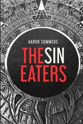Sin Eaters By Summers 9780578526799 (Paperback)