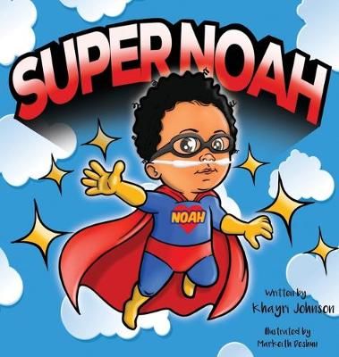 SuperNoah By Johnson 9780578527499 (Hardback)