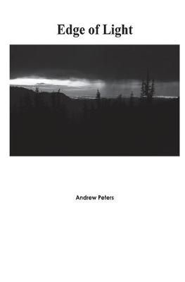 Edge of Light By Andrew Peters 9780578550978 (Paperback)
