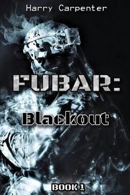 Fubar By Harry Carpenter 9780578555409 (Paperback)