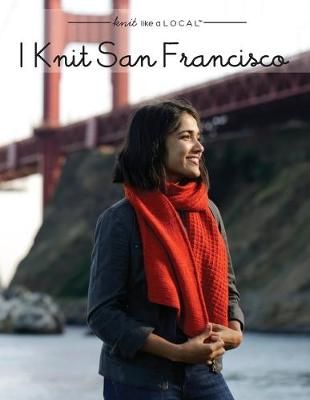I Knit San Francisco By Dames 9780578580197 (Paperback)