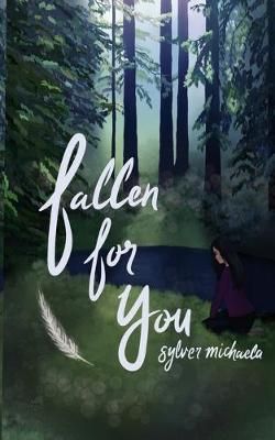 Fallen For You By Michaela 9780578634142 (Paperback)