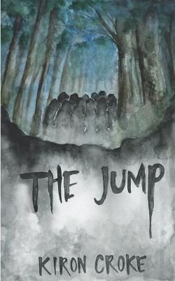 The Jump By Kiron Croke 9780578675480 (Paperback)